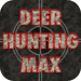 Deer Hunting MAX